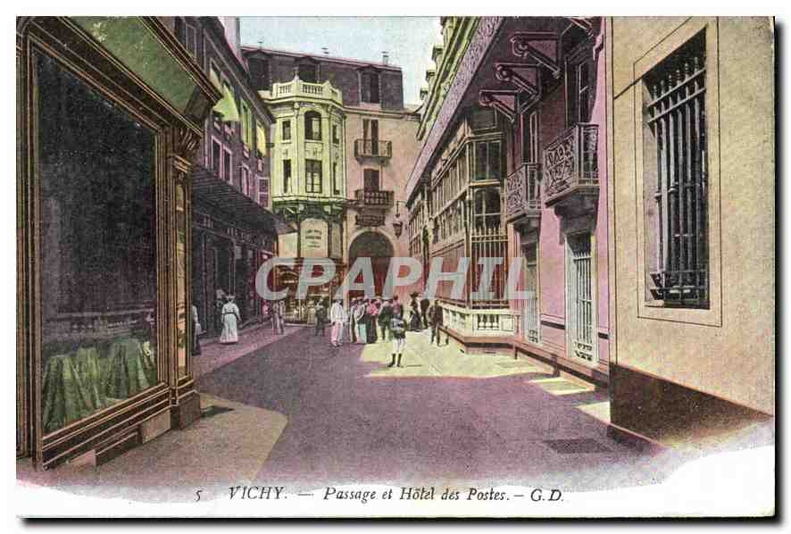 CPA Vichy Passage et Hotel des Postes 