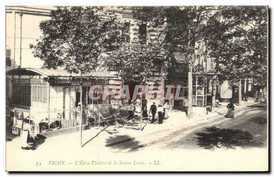 CPA Vichy L'Eden Theatre et la Source Lucas 