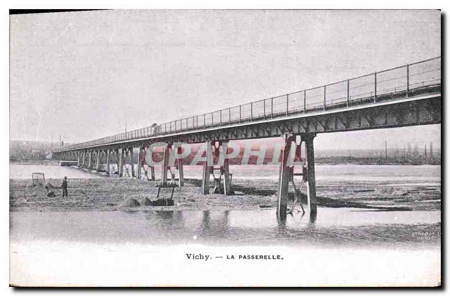CPA Vichy La Passerelle 