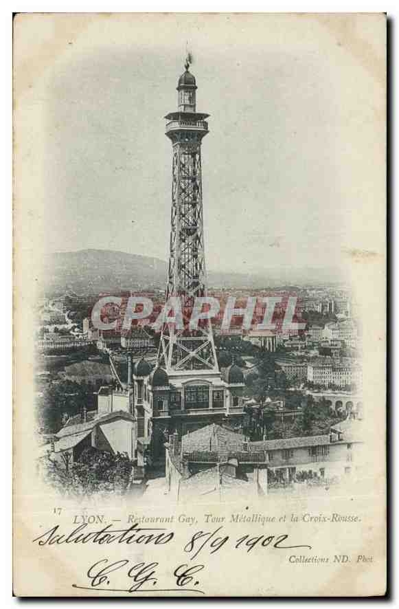 CPA Lyon Restaurant Gay Tour Metallique et la Croix Rousse