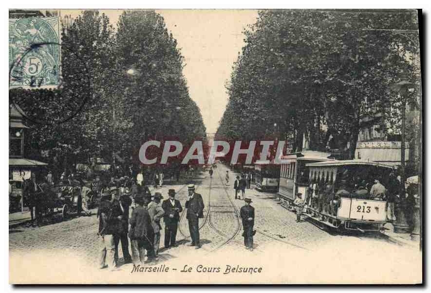 CPA Marseille Le Cours Belsunce Tramway