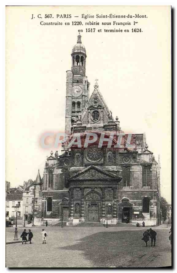 CPA Paris Eglise Saint Etienne du Mont Construit en 1220 rebatie sous Francois Ier en 1517 et termin
