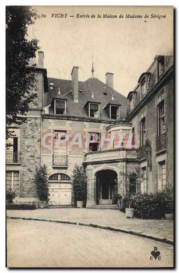 CPA Vichy Entree de la Maison de Madame de Sevigne