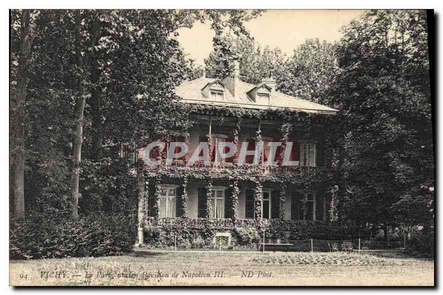 CPA Vichy Le Parc ancien Pavillon de Napoleon III