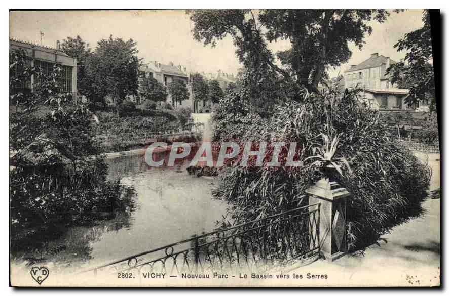 CPA Vichy Nouveau Parc Le Bassin vers les Serres