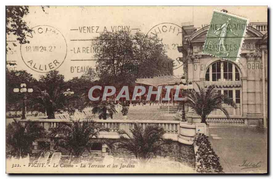 CPA Vichy Le Casino la Terrasse et le Jardin