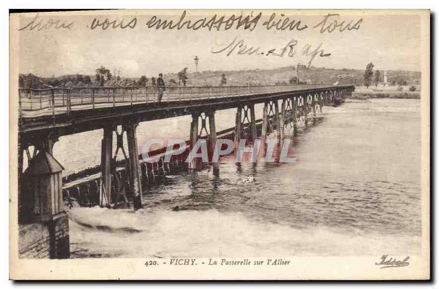 CPA Vichy La Passerelle sur l'Allier