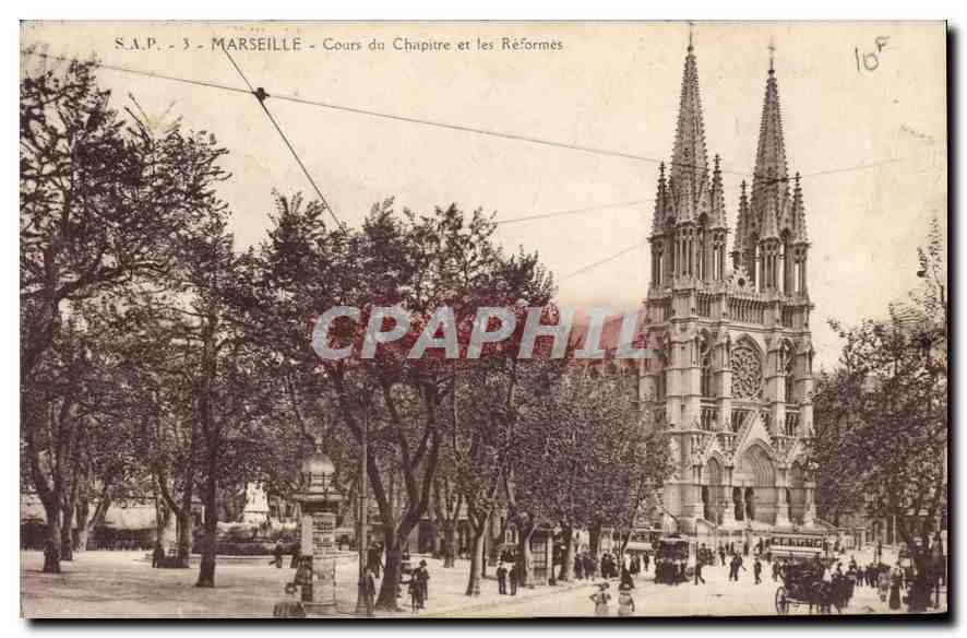 CPA Marseille Cours du Chapitre et les Reformes