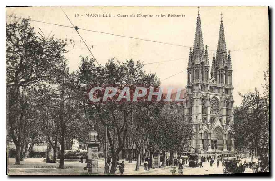 CPA Marseille Cours du Chapitre et les Reformes