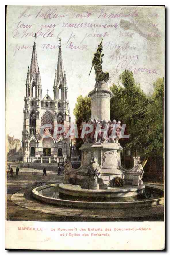 CPA Marseille Le Monument des Enfants des Bouches du Rhone et l'Eglise des Reformes