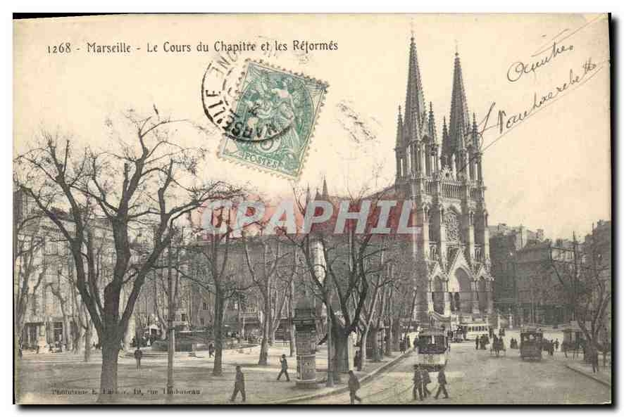 CPA Marseille Le Cours du Chapitre et les Reformes
