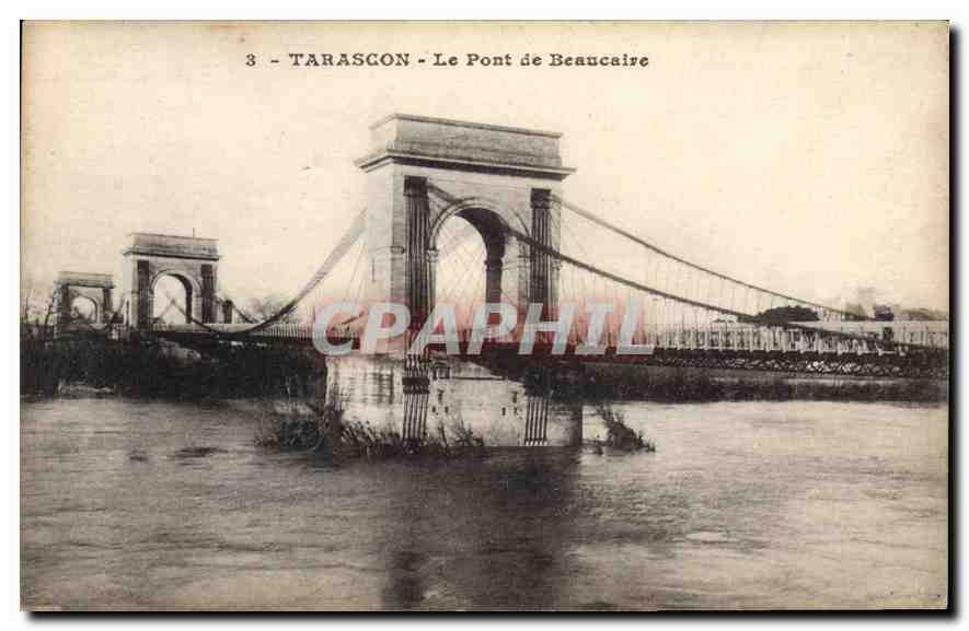 CPA Tarascon Le Pont de Beaucaire