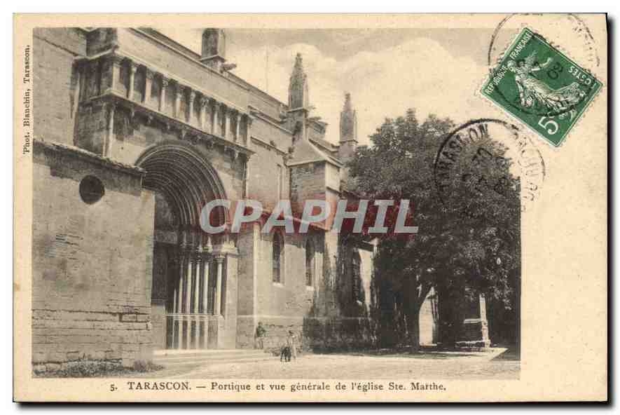 CPA Tarascon Portique et vue generale de l'eglise Ste Marthe