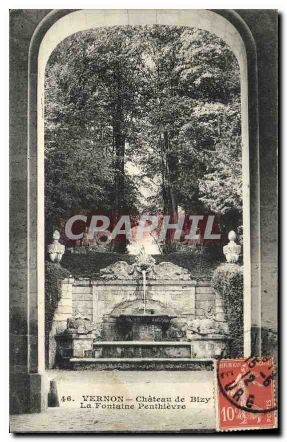 CPA Vernon (Eure) Chateau de Bizy La Fontaine Penthievre