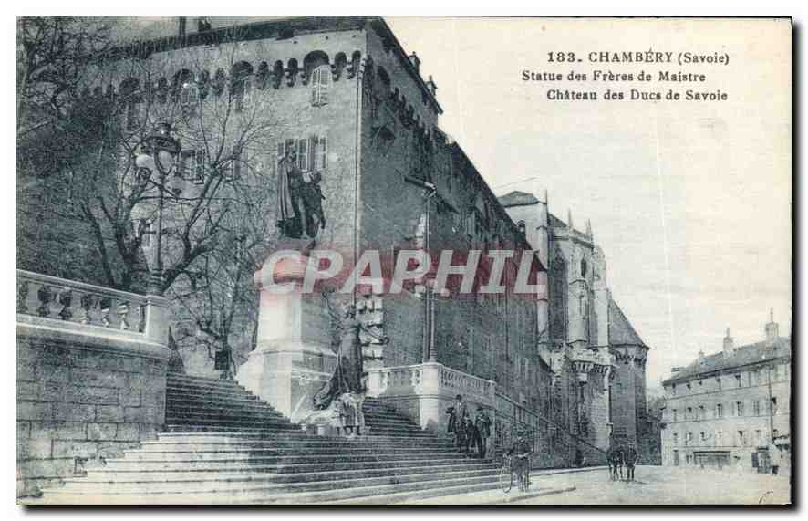 CPA Chambery (Savoie) Statue des Freres de Maistre Chateau des Ducs de Savoie