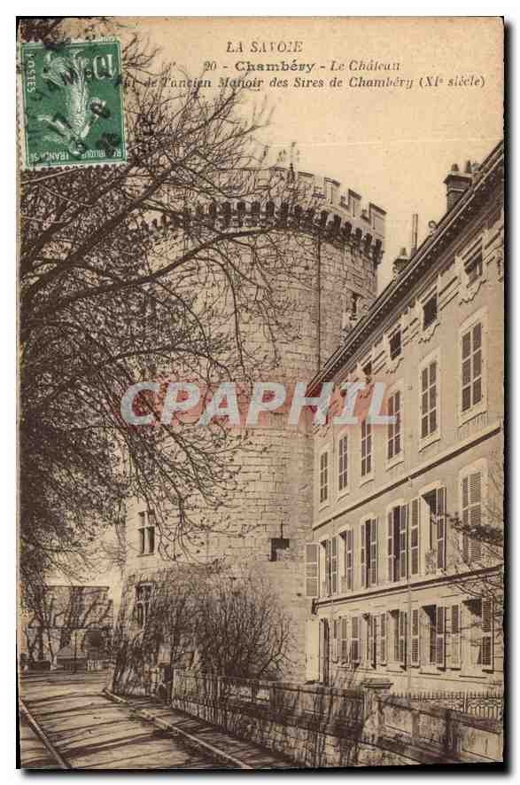 CPA Chambery (Savoie) Le Chateau de l'ancien Manoir des Sires de Chambery