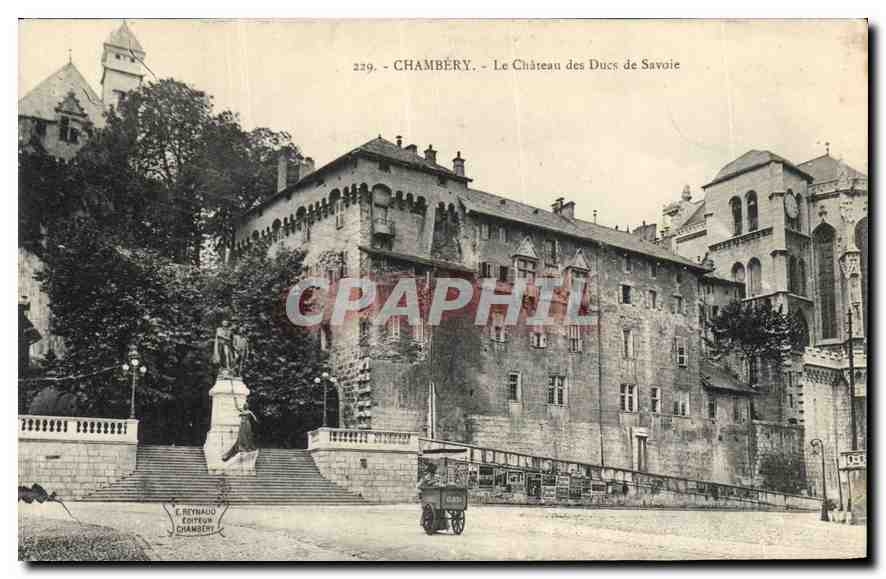 CPA Chambery (Savoie) Le Chateau des Ducs de Savoie