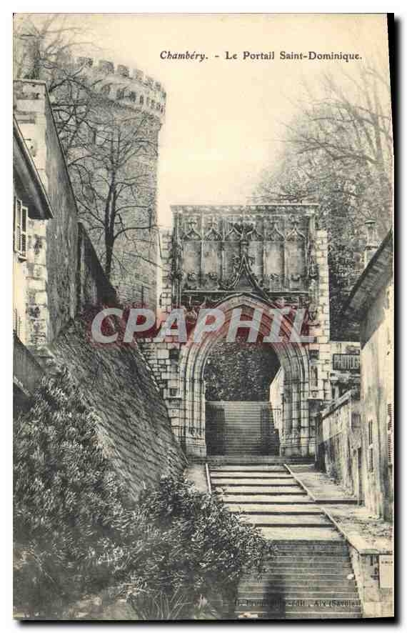 CPA Chambery (Savoie) Le Portail Saint Dominique
