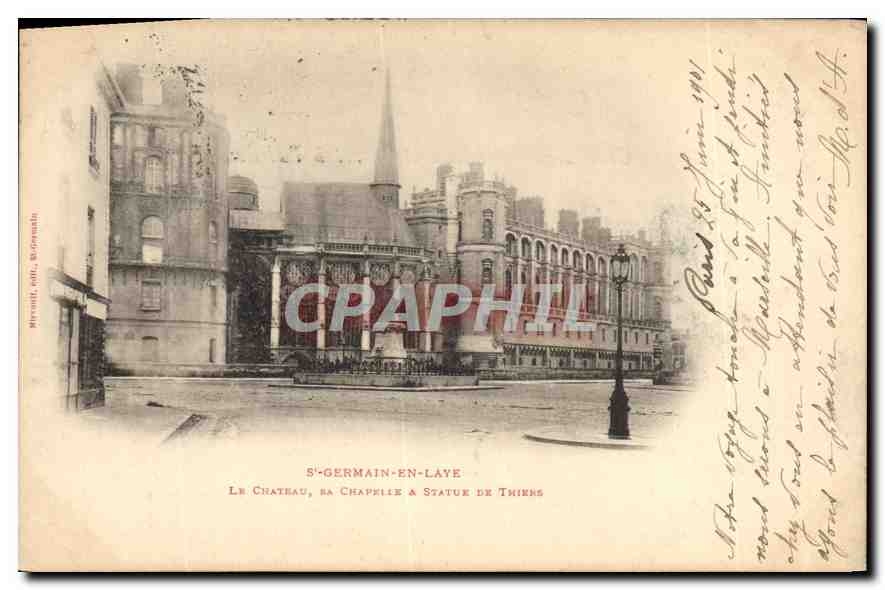 CPA Saint Germain en Laye Le Chateau Chapelle a Statue de Thiers