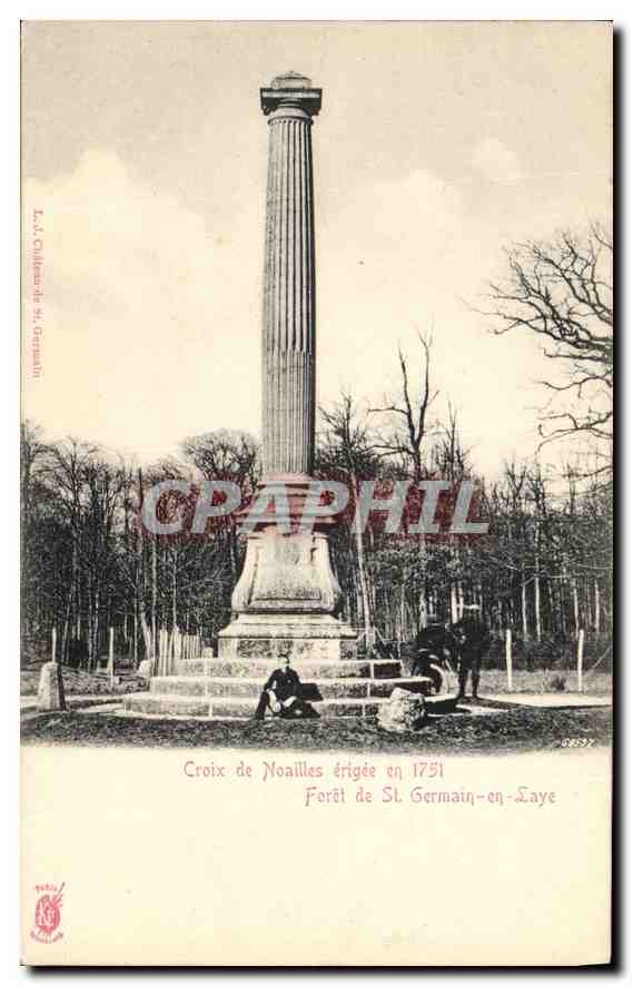 CPA Croix de Noailles erigee en 1751 Foret de St Germain en Laye