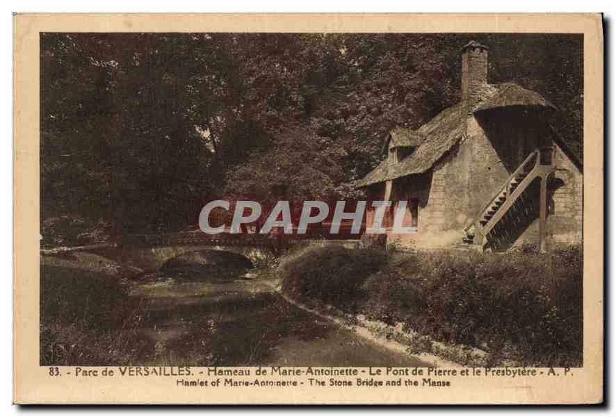 CPA Parc de Versailles Hameau de Marie Antoinette Le Pont de Pierre et le Presbytere 