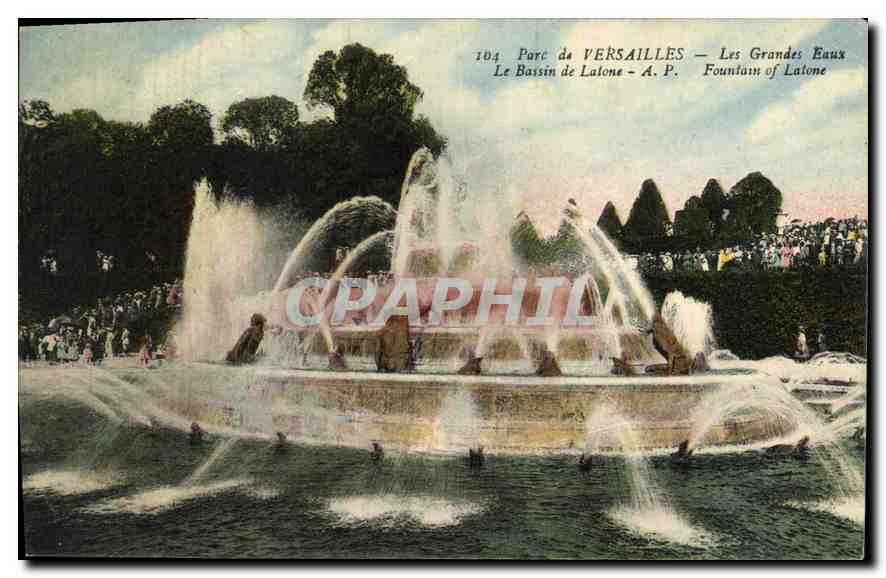 CPA Parc de Versailles Les Grandes Eaux Le Bassin de Latone 