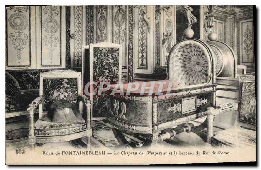 CPA Palais Fontainebleau Le Chapeau de l'Empereur et le berceau du Roi de Rome