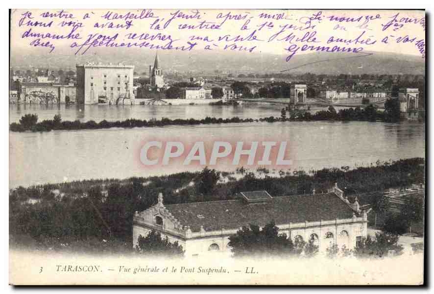 CPA Tarascon Vue generale et le Pont Suspendu