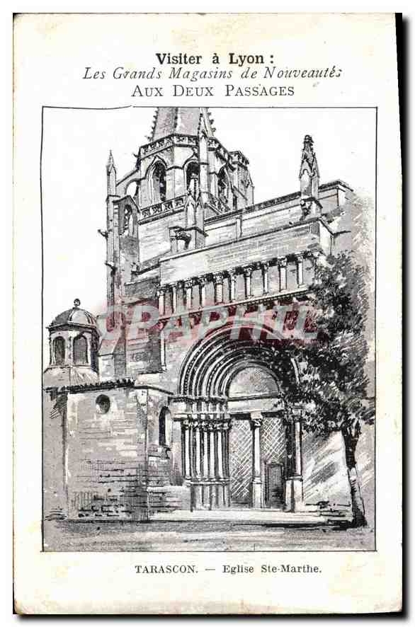 CPA Visiter a Lyon Les Grands Magasins de Nouveautes aux deux passages Tarascon Eglise Ste Marthe 