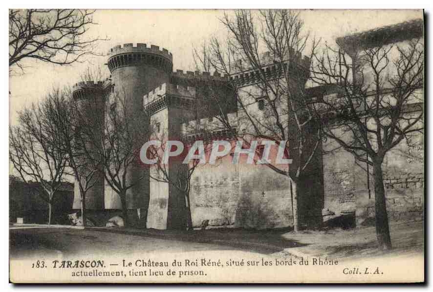 CPA Tarascon Le Chateau du Roi Rene situe sur les bords du Rhone actuellement tient de prison