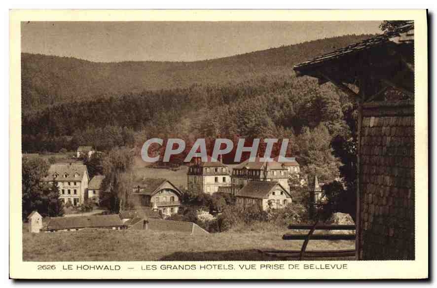 CPA Le Hohwald Les Grands Hotels vue prise de Bellevue