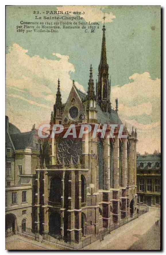 CPA Paris Ier arrt la Sainte Chapelle construite en 1245 sur l'ordre de St Louis par Pierre de Montr