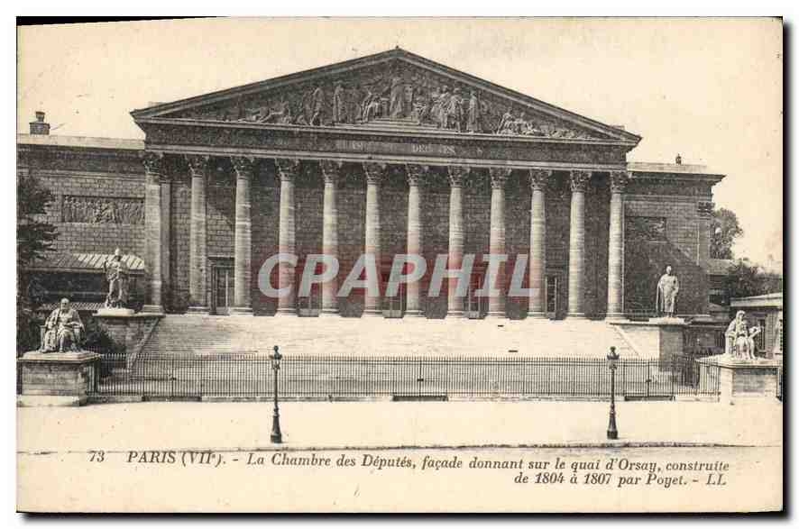 CPA Paris VII La chambre des Deputes facade donnant sur le Quai d'Orsay construite de 1804 a 1807 pa
