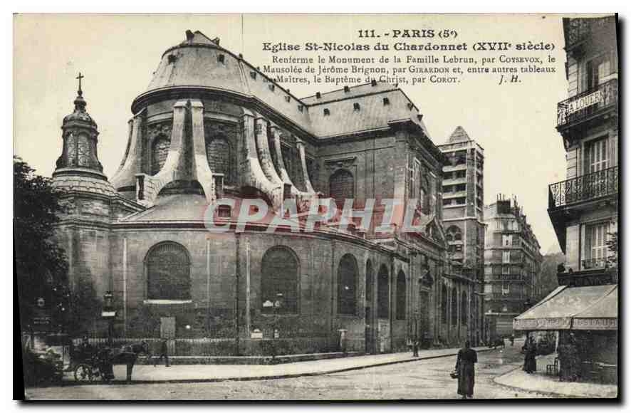 CPA Paris 5e Eglise St Nicolas du Chardonnet XVII siecle