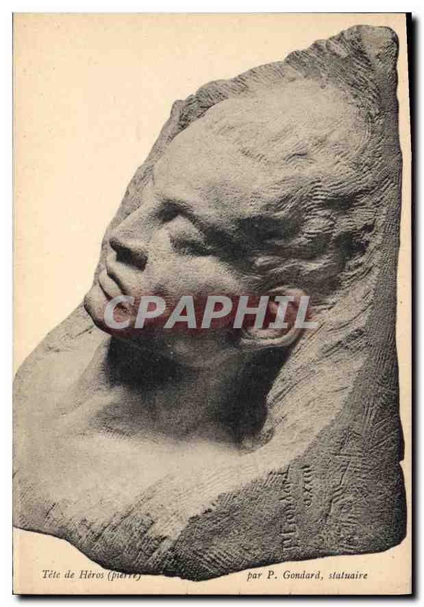 CPA Tete de Heros Pierre par O Gondard statuaire 