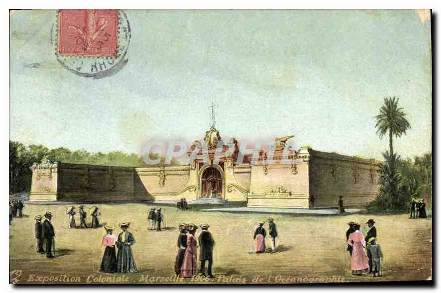 CPA Exposition Coloniale Marseille 1906 palais de l'Oceanographie 