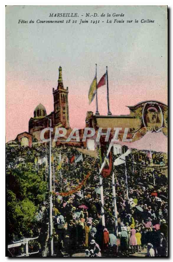 CPA Marseille N D de la Garde Fetes du Couronnement 18 21 Juin 1931 la Foule sur la Colline