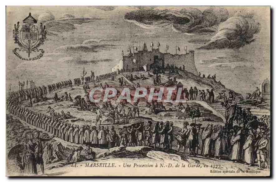 CPA Marseille une Procession a N d de la Garde en 1777 