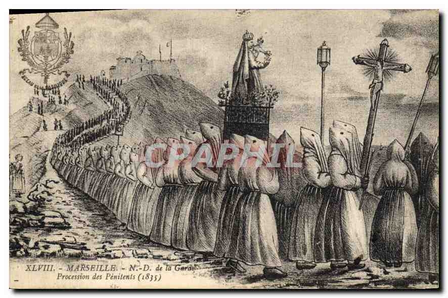 CPA Marseille N D de la Garde Procession des Penitents 1835 