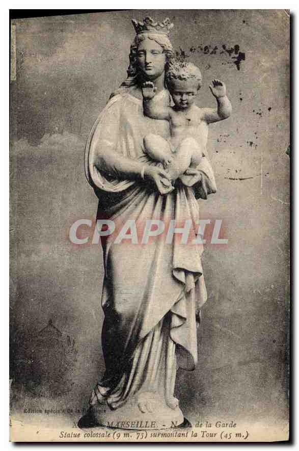 CPA Marseille N D de la Garde Statue Colossale surmontant la Tour