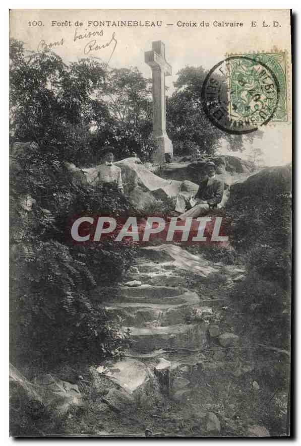 CPA Foret de Fontainebleau Croix du Calvaire