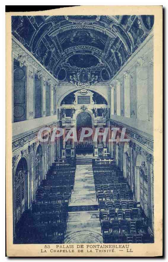 CPA Palais de Fontainebleau La Chapelle de la Trinite 
