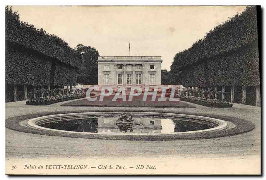 CPA Palais du Petit Trianon Cole du Parc 