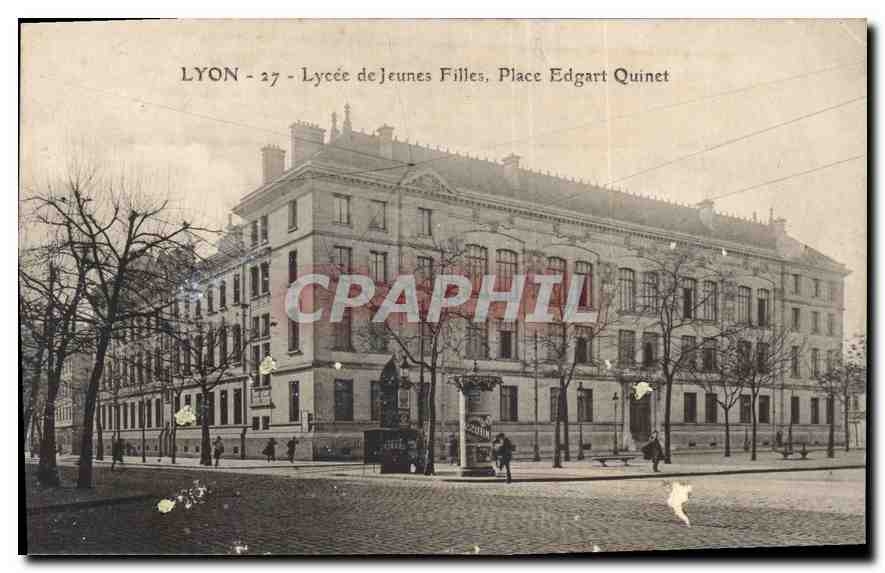 CPA Lyon Lycee de Jeunes Files Place Edgart Quinet