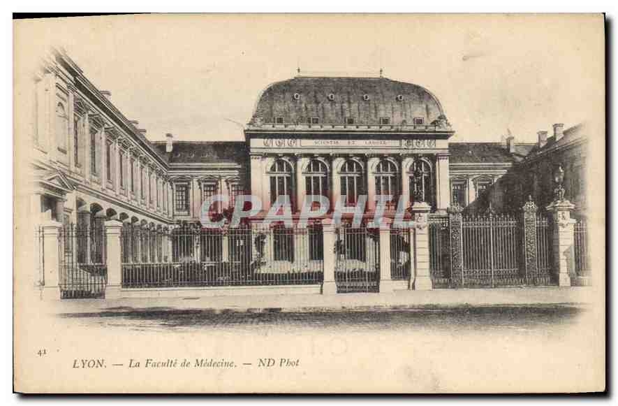 CPA Lyon La Faculte de Medecine 