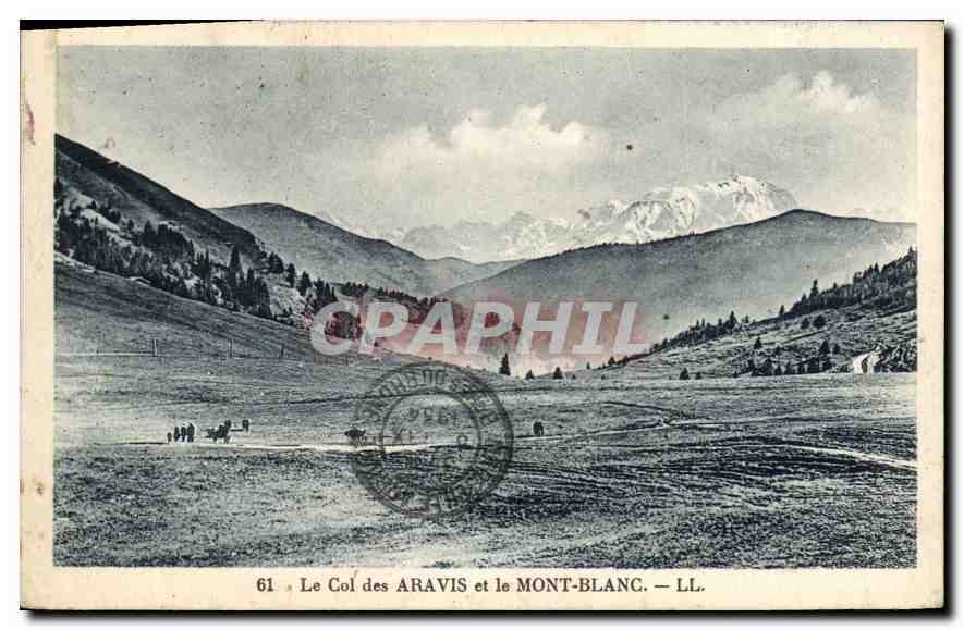 CPA Le Col des Aravis et le Mont Blanc