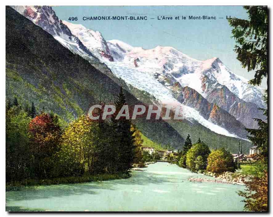 CPA Chamonix Mont Blanc L'Arve et le Mont Blanc