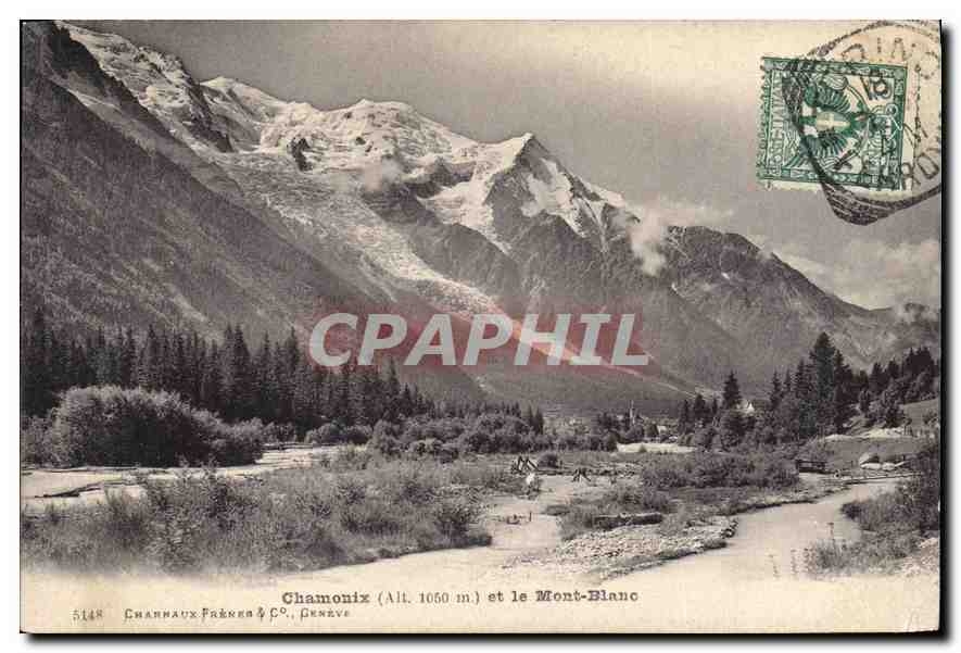CPA Chamonix (Alt 1050 m) et le Mont Blanc
