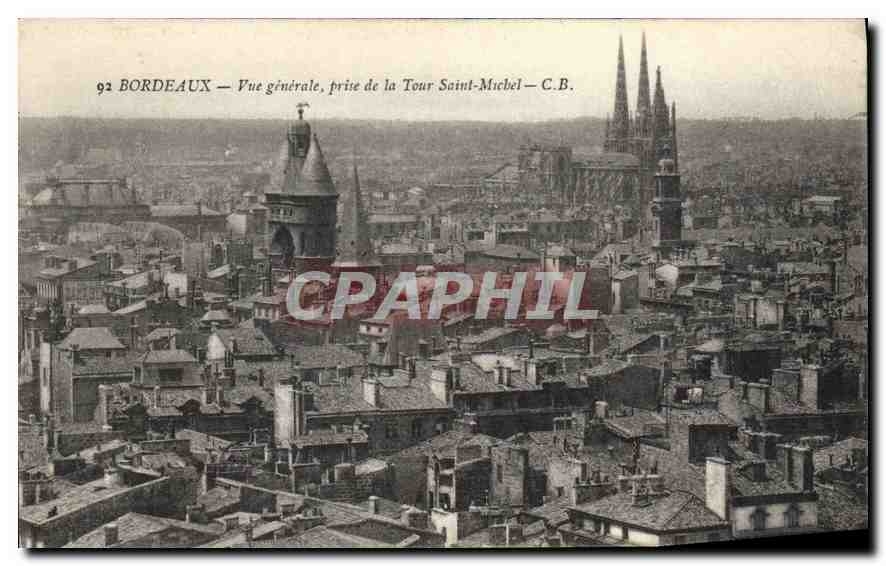 CPA Bordeaux Vue generale prise de la Tour Saint Michel