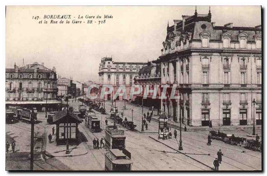 CPA Bordeaux La Gare du Midi et la Rue de la Gare Tramways